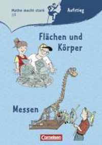 Mathe macht stark 7./8. Schuljahr. Flächen und Körper / Messen