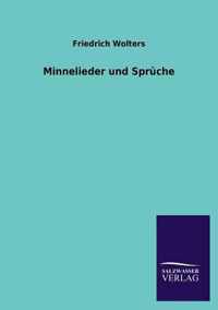 Minnelieder und Spruche