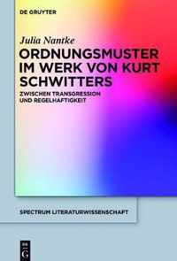 Ordnungsmuster im Werk von Kurt Schwitters