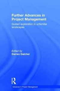 Further Advances in Project Management