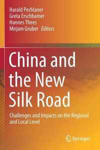 China and the New Silk Road