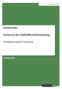 Syntax in der Fussballberichterstattung