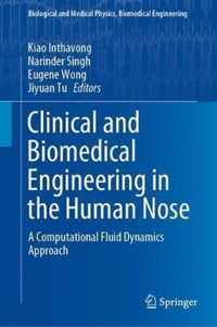 Clinical and Biomedical Engineering in the Human Nose