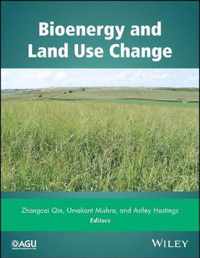 Bioenergy and Land Use Change