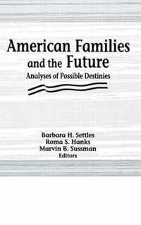 American Families and the Future