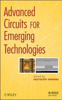 Advanced Circuits for Emerging Technologies