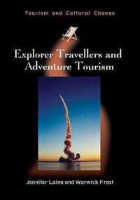 Explorer Travellers and Adventure Tourism