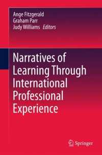 Narratives of Learning through International Professional Experience