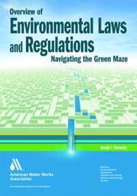 Overview of Environmental Laws and Regulations