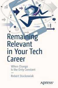 Remaining Relevant in Your Tech Career