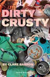 Dirty Crusty