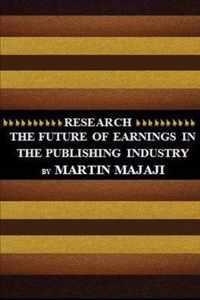 Future of Earnings in the Publishing Industry