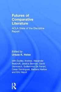 Futures of Comparative Literature