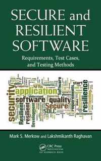 Secure and Resilient Software