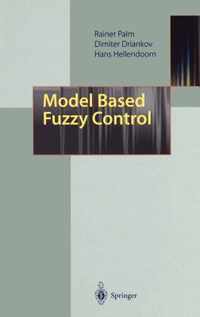 Model Based Fuzzy Control