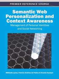 Semantic Web Personalization and Context Awareness