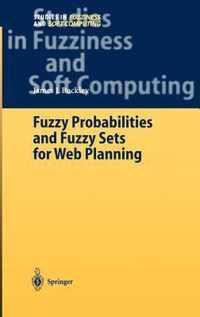 Fuzzy Probabilities and Fuzzy Sets for Web Planning