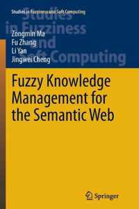 Fuzzy Knowledge Management for the Semantic Web