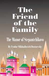 The Friend of the Family