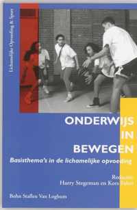 Lichamelijke opvoeding & sport: praktijk, theorie & onderzoek  -   Onderwijs in bewegen