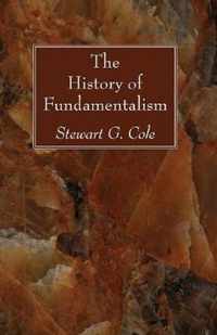 The History of Fundamentalism