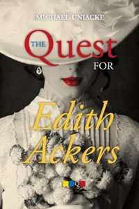 The Quest for Edith Ackers