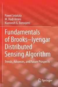 Fundamentals of Brooks Iyengar Distributed Sensing Algorithm