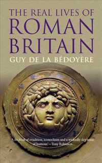 The Real Lives of Roman Britain