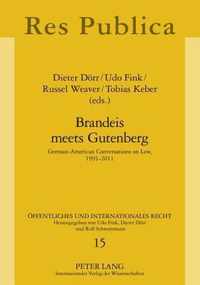 Brandeis meets Gutenberg