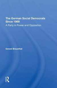 The German Social Democrats Since 1969