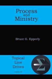 Process and Ministry