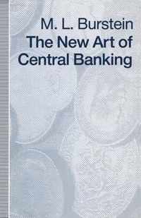 The New Art of Central Banking