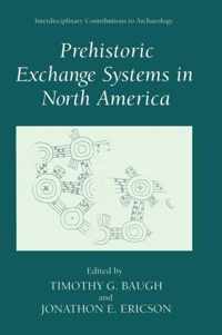 Prehistoric Exchange Systems in North America