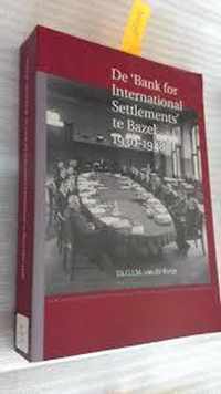 De 'Bank for International Settlement' te Bazel 1930-1948