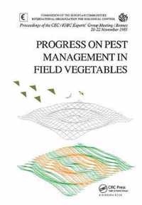 Progress on Pest Management in Field Vegetables