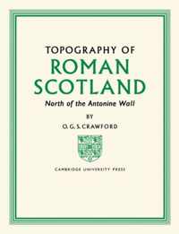 Topography of Roman Scotland