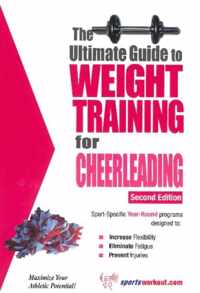 The Ultimate Guide to Weight Training for Cheerleading