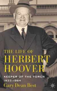 The Life of Herbert Hoover