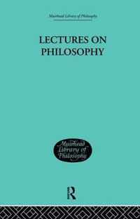 Lectures on Philosophy