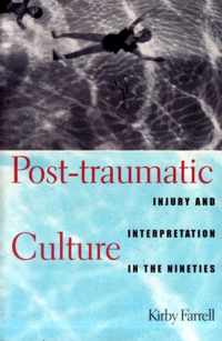 Post-traumatic Culture