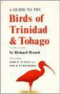 A Guide to the Birds of Trinidad and Tobago