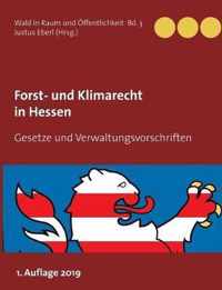 Forst- und Klimarecht in Hessen