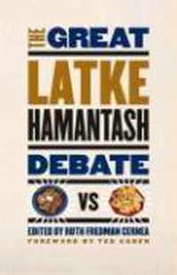 The Great Latke-hamantash Debate