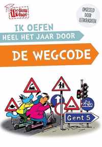 DE WEGCODE  IK OEFEN HEEL HET JAAR DOOR