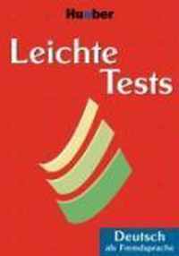 Leichte Tests. Deutsch als Fremdsprache