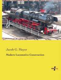 Modern Locomotive Construction