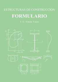 ESTRUCTURAS DE CONSTRUCCION. FORMULARIO.