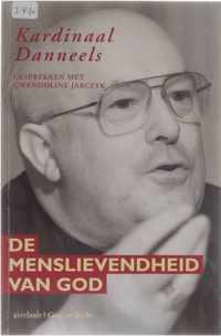 De menslievendheid van God - G. Danneels; G. Jarczyk