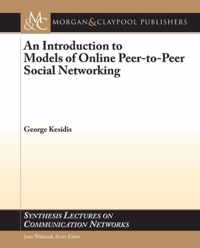 An Introduction to Models of Online Peer-to-Peer Social Networking