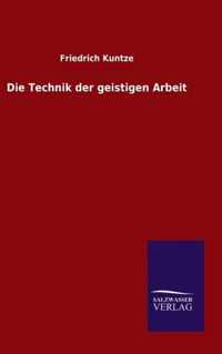 Die Technik der geistigen Arbeit